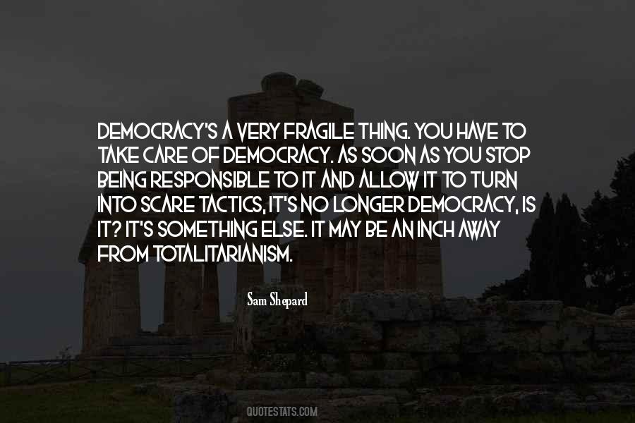 Democracy's Quotes #1097176