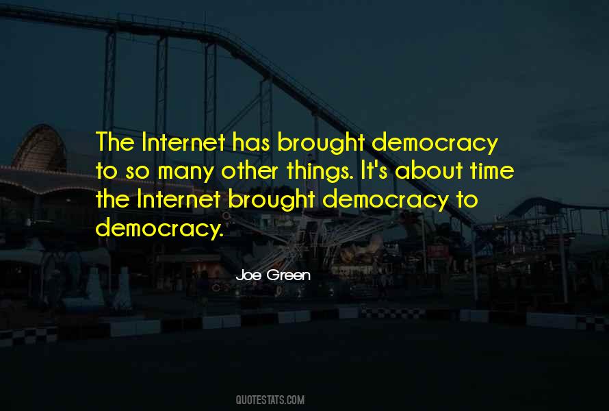 Democracy's Quotes #161537