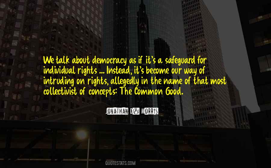 Democracy's Quotes #208747