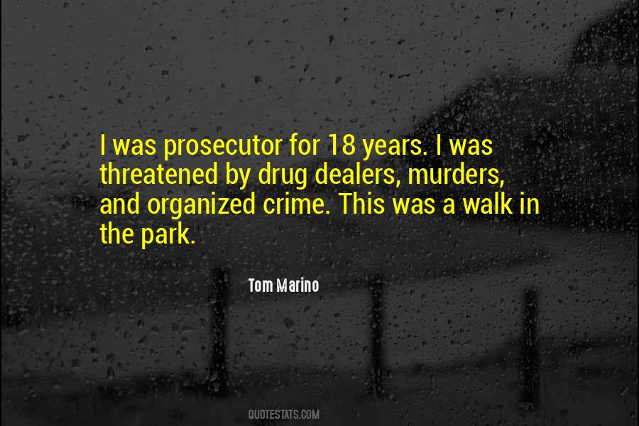 Quotes About Organized Crime #1083531