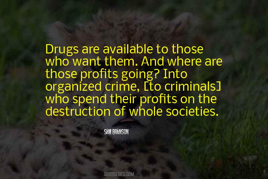 Quotes About Organized Crime #1743259