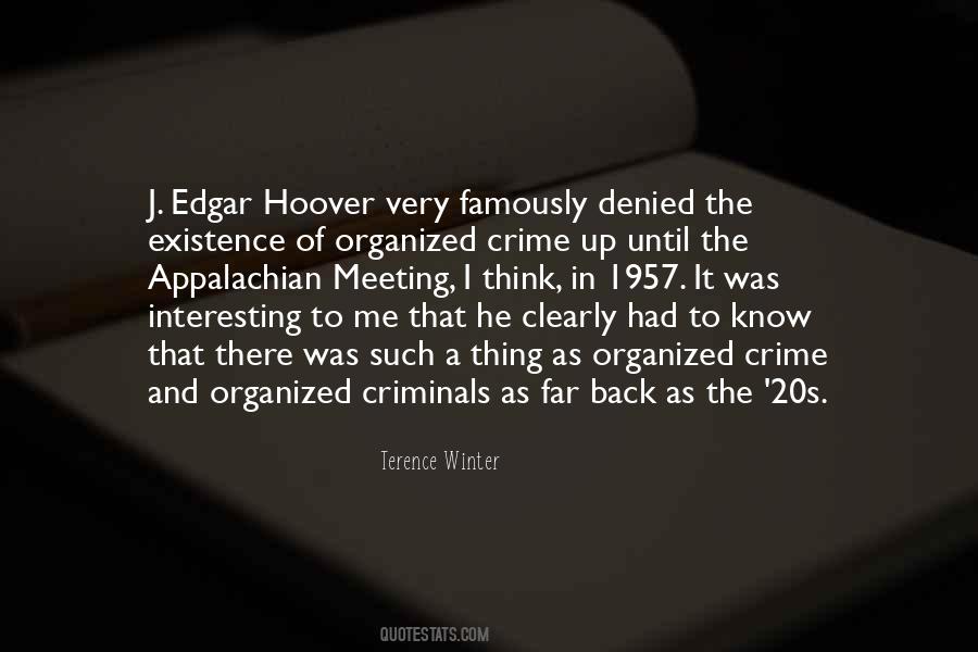 Quotes About Organized Crime #40814