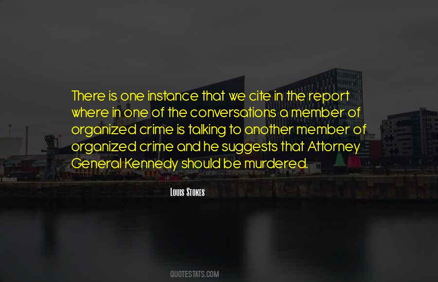 Quotes About Organized Crime #445555