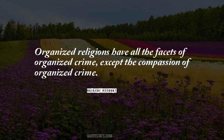 Quotes About Organized Crime #899406