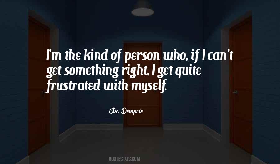 Dempsie Quotes #779023