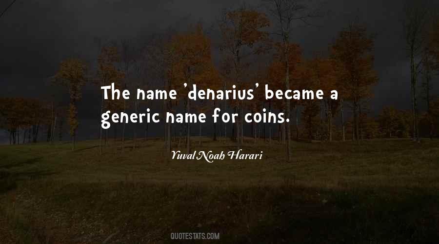 Denarius Quotes #1451455