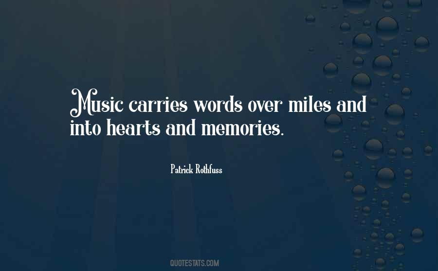 Quotes About Music And Memories #1513631
