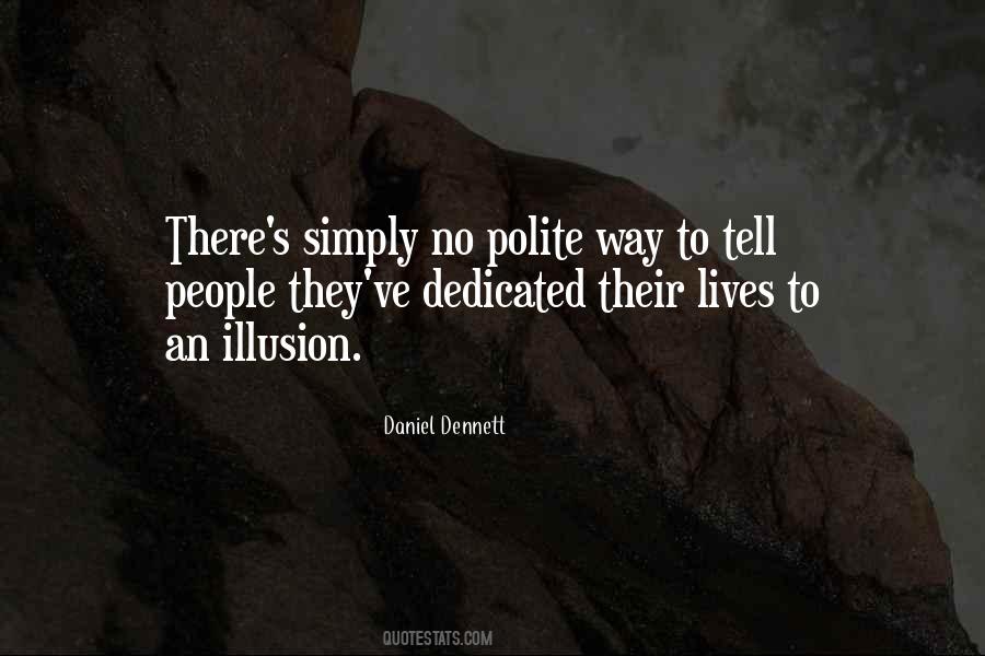 Dennett's Quotes #468839