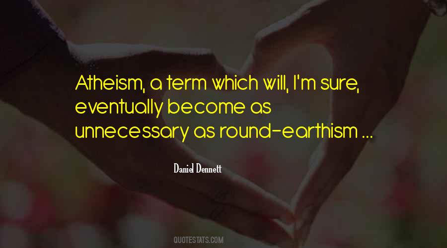 Dennett's Quotes #880082