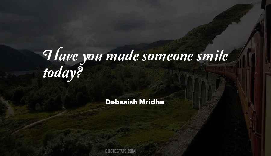 Quotes About Someone Smile #1786740