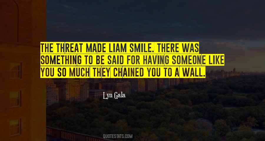 Quotes About Someone Smile #281955