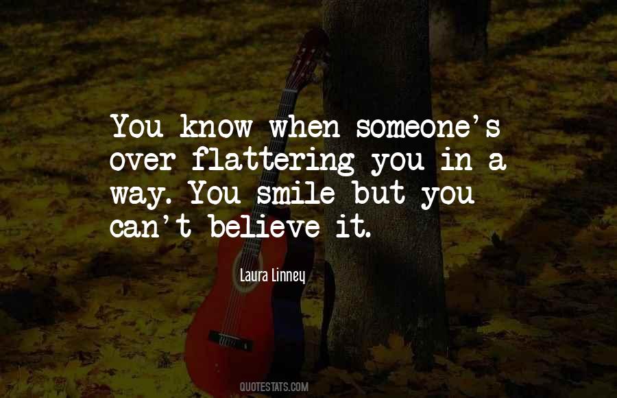 Quotes About Someone Smile #520834