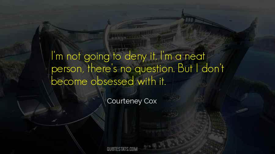 Deny't Quotes #306228