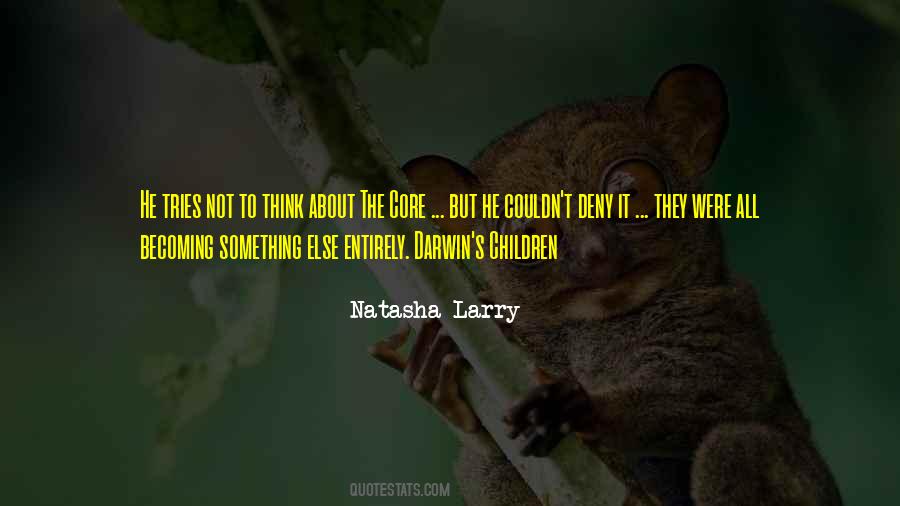 Deny't Quotes #443008