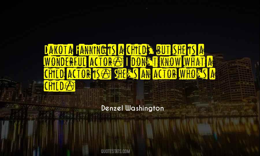 Denzel's Quotes #1016616