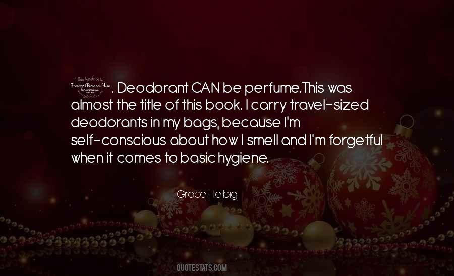 Deodorants Quotes #1483387