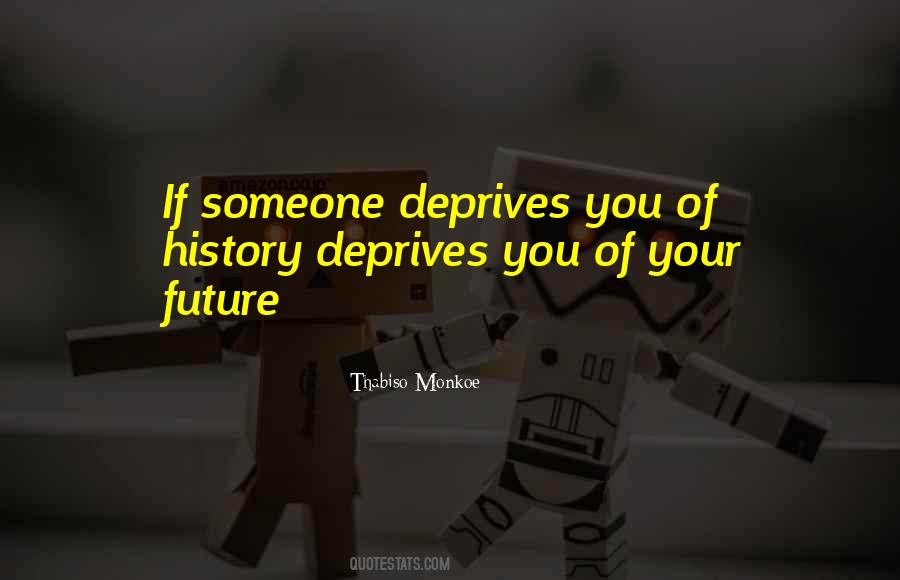 Deprives Quotes #48401