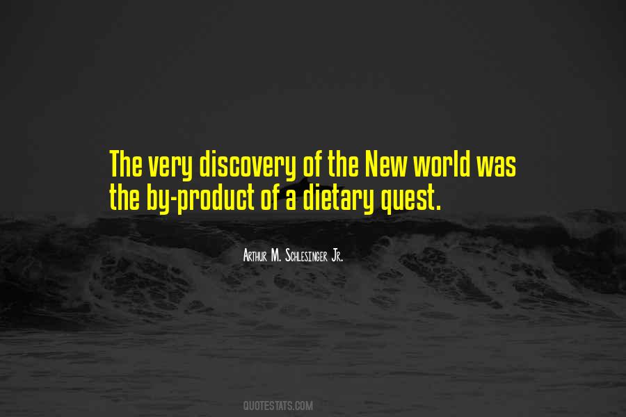 Quotes About The Discovery Of The New World #619657