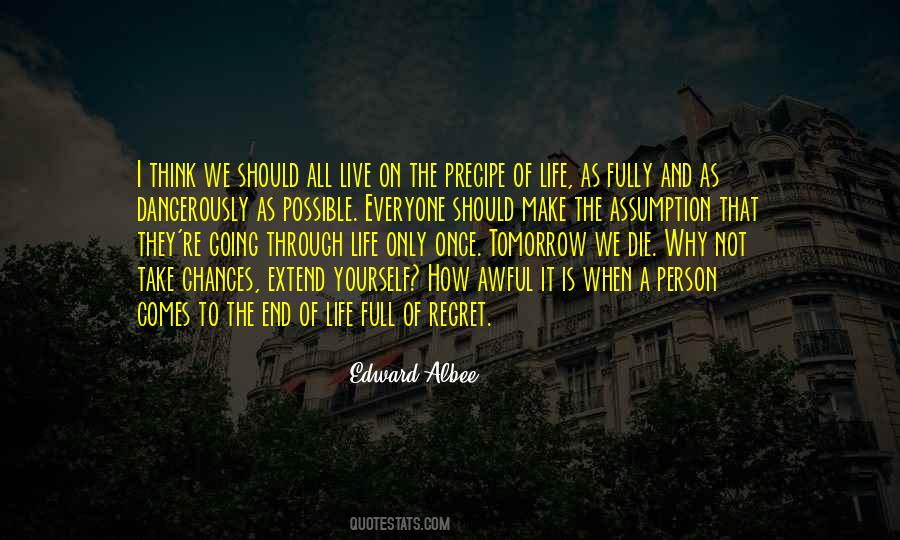 Quotes About Why We Should Live #1872717