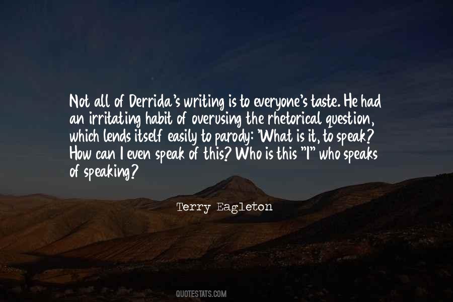 Derrida's Quotes #244054