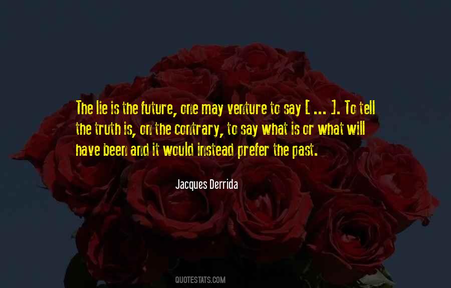 Derrida's Quotes #703371