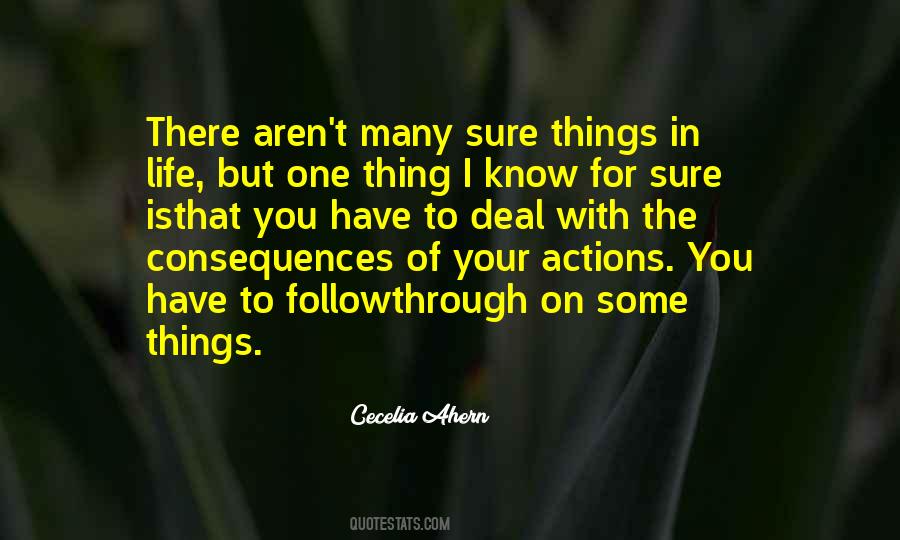 Quotes About Consequences Of Your Actions #384160