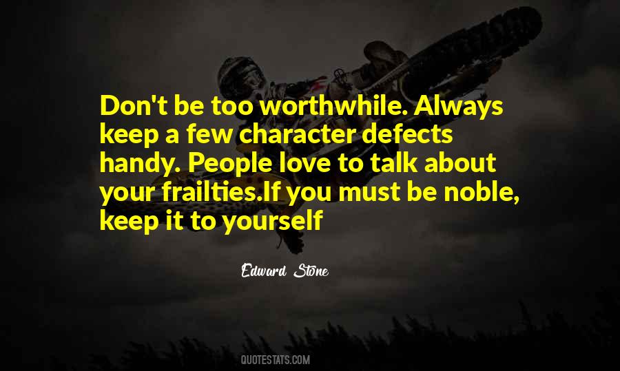 Quotes About Character Defects #375673