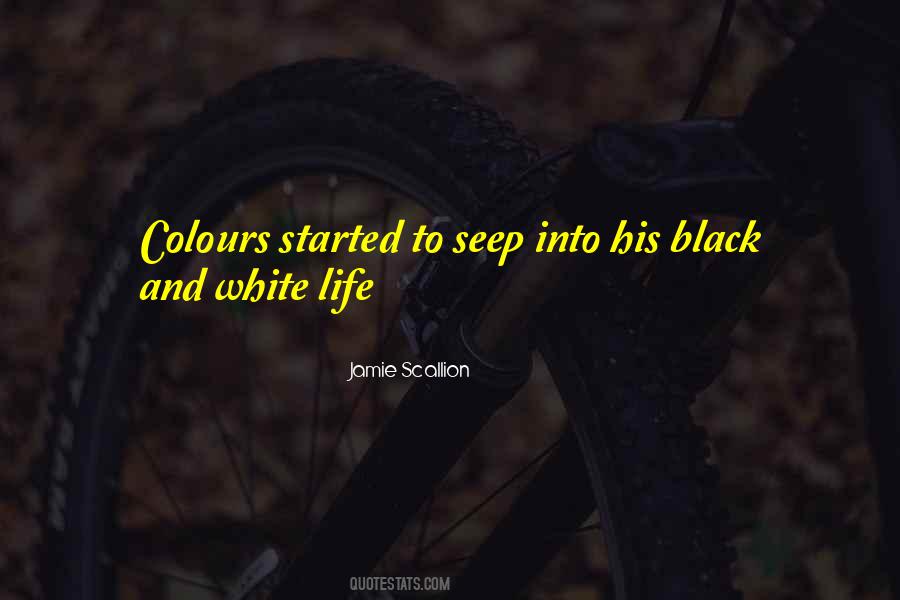 Quotes About White And Black #15243