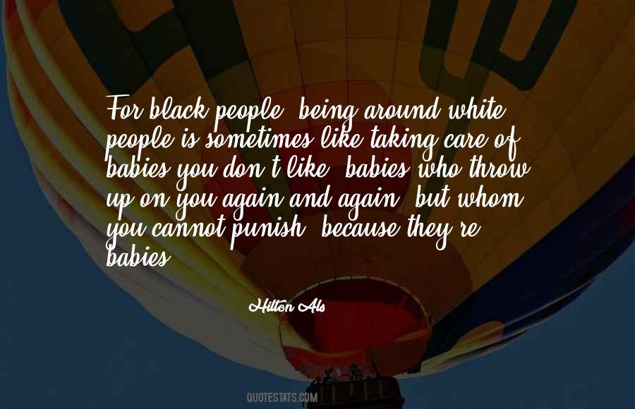 Quotes About White And Black #18400