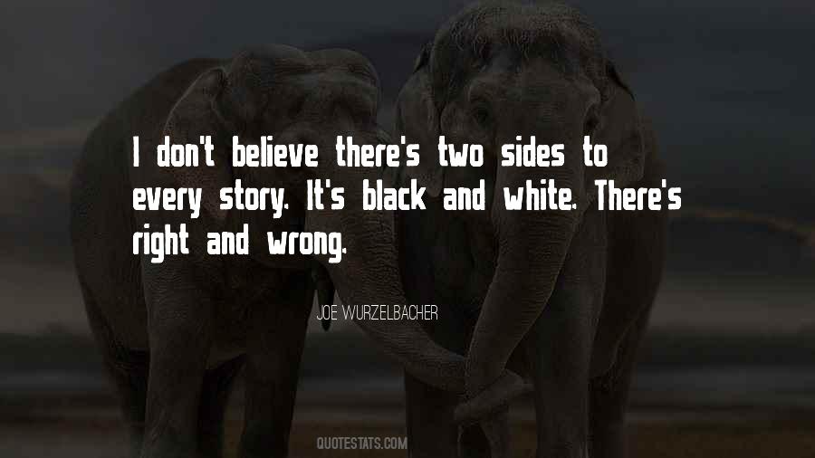 Quotes About White And Black #32208