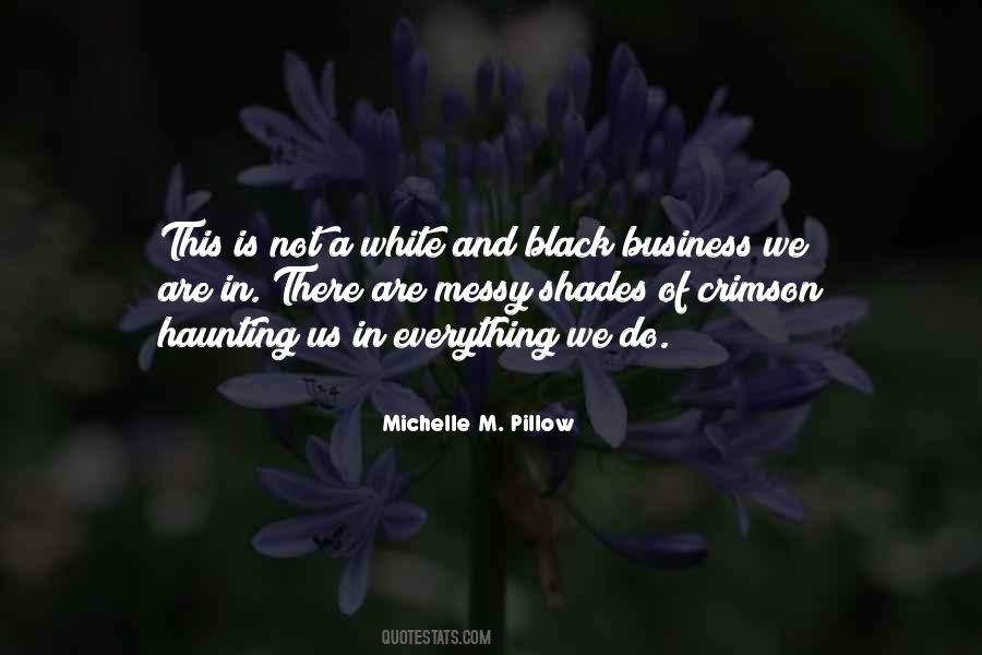 Quotes About White And Black #437872