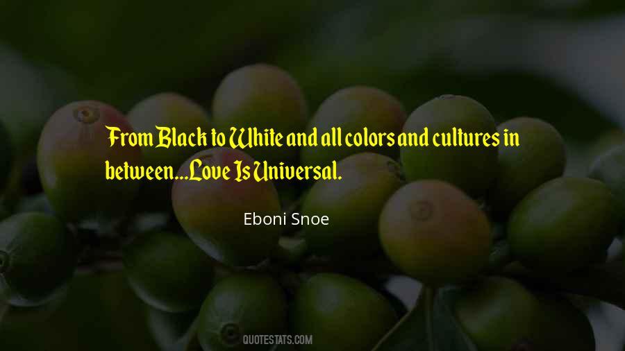 Quotes About White And Black #49565