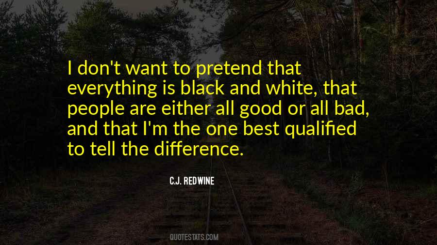 Quotes About White And Black #68847