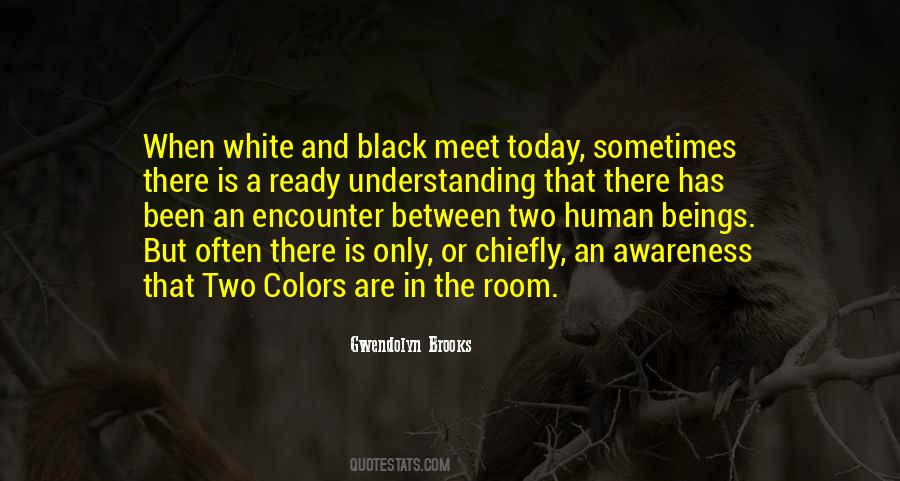 Quotes About White And Black #996907