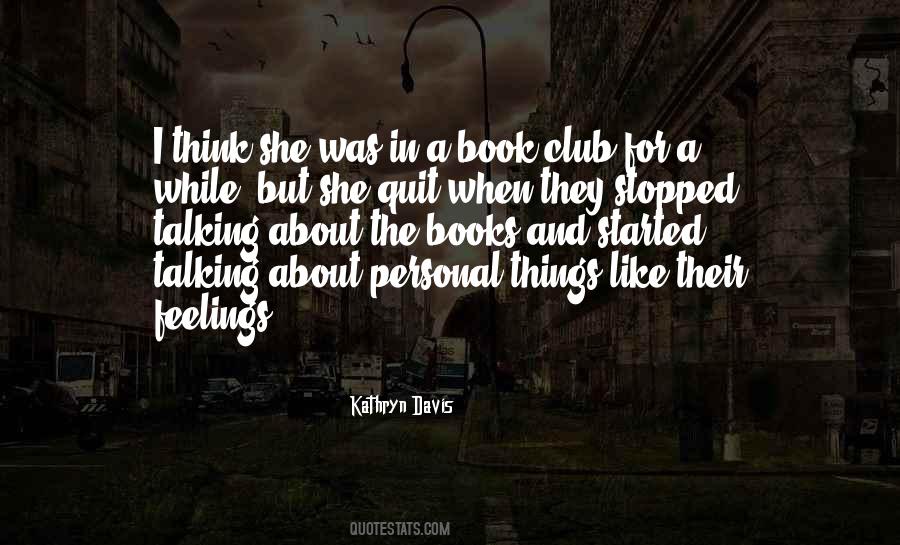 Quotes About A Book Club #1183013