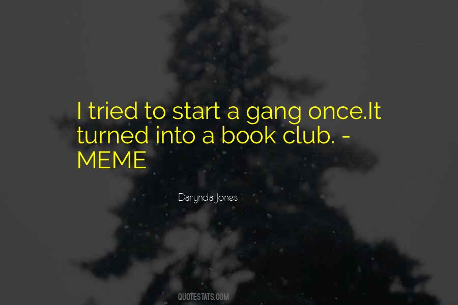 Quotes About A Book Club #269296