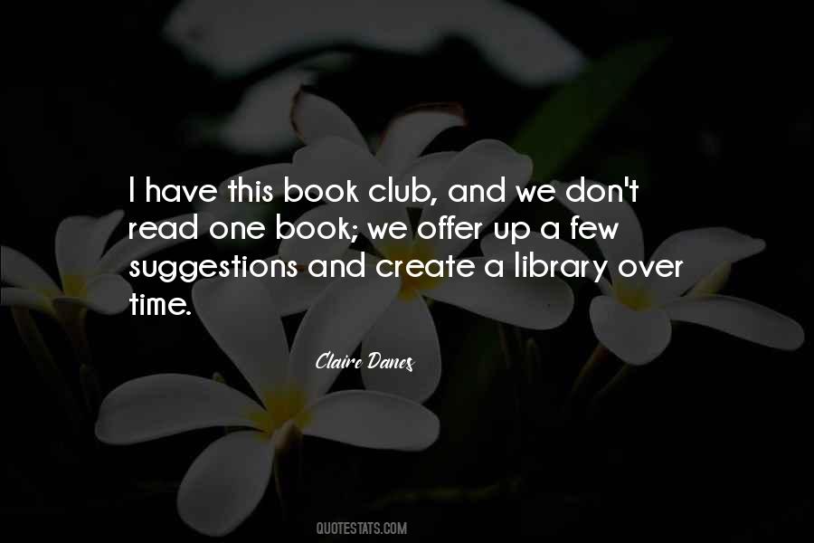 Quotes About A Book Club #321285