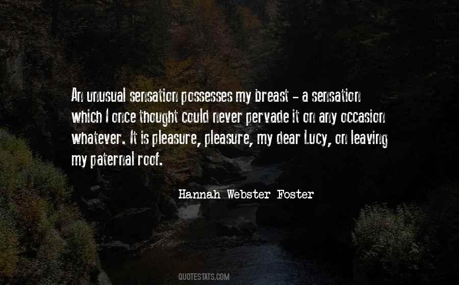 Quotes About Leaving A Home #1011736