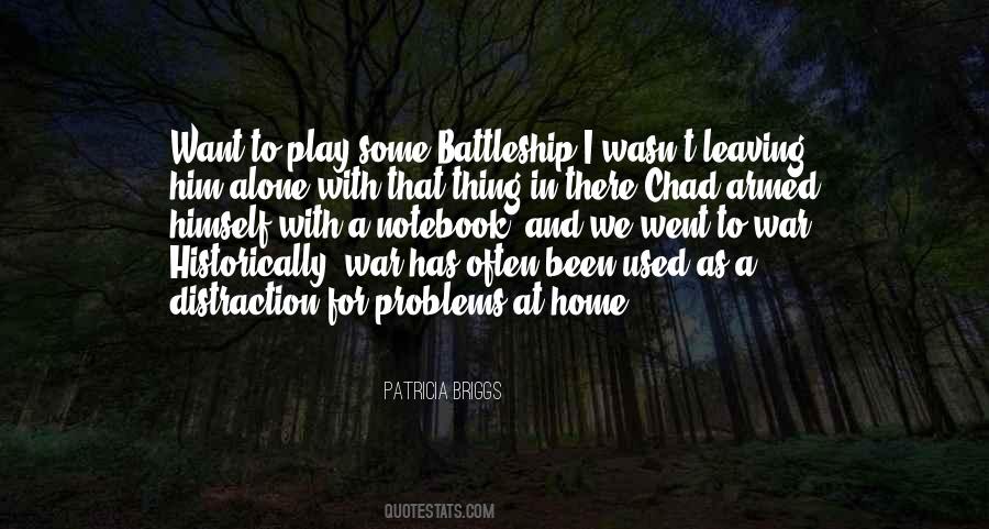 Quotes About Leaving A Home #943500