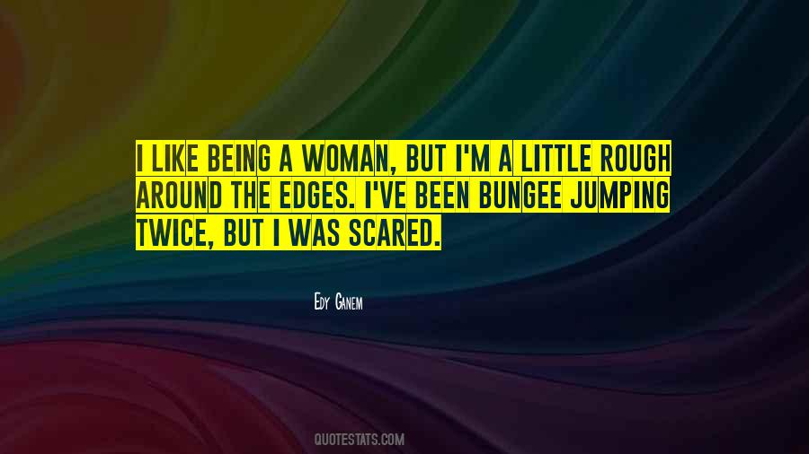 Quotes About Bungee Jumping #427059