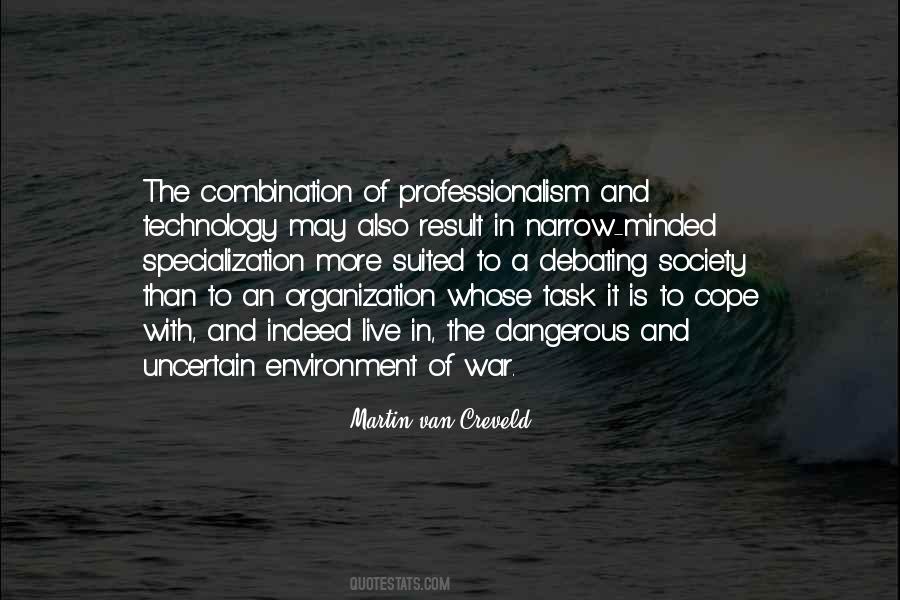 Quotes About The Environment You Live In #10362