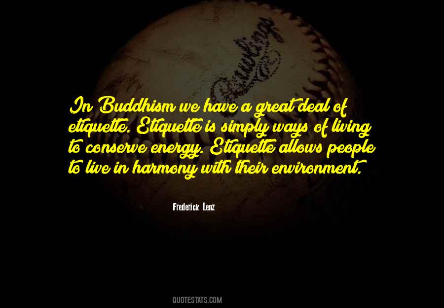 Quotes About The Environment You Live In #494235