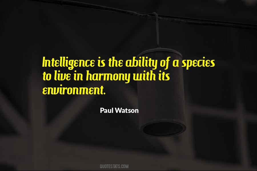 Quotes About The Environment You Live In #614037