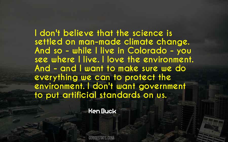 Quotes About The Environment You Live In #829493