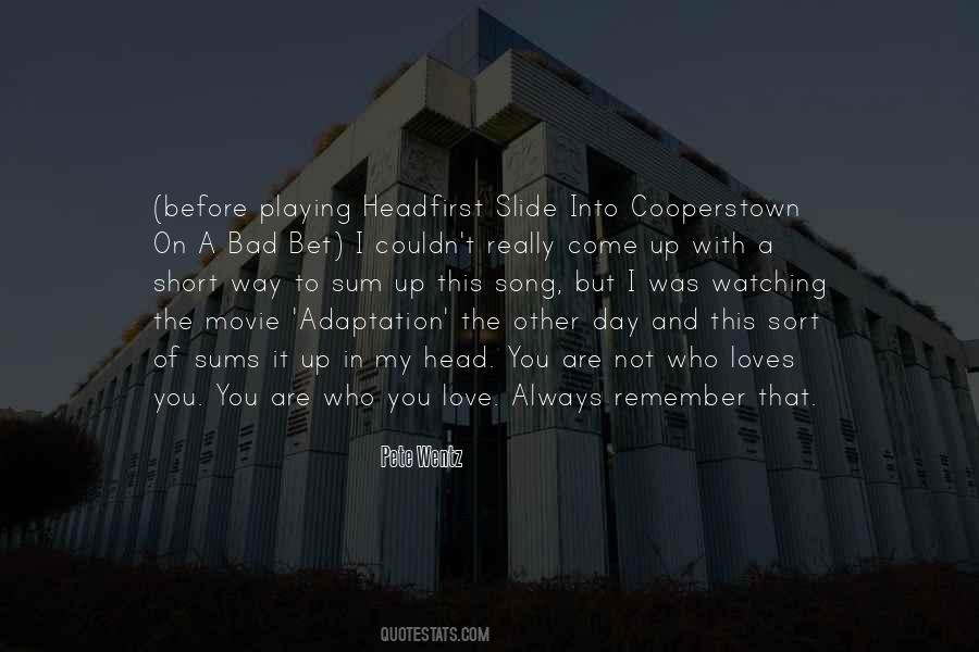 Quotes About I'll Always Remember You #397099