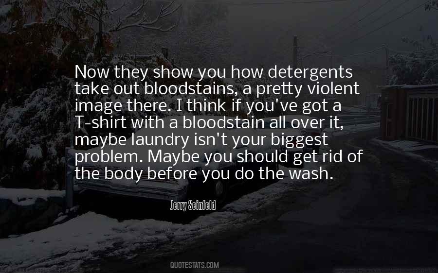 Detergents Quotes #1133288