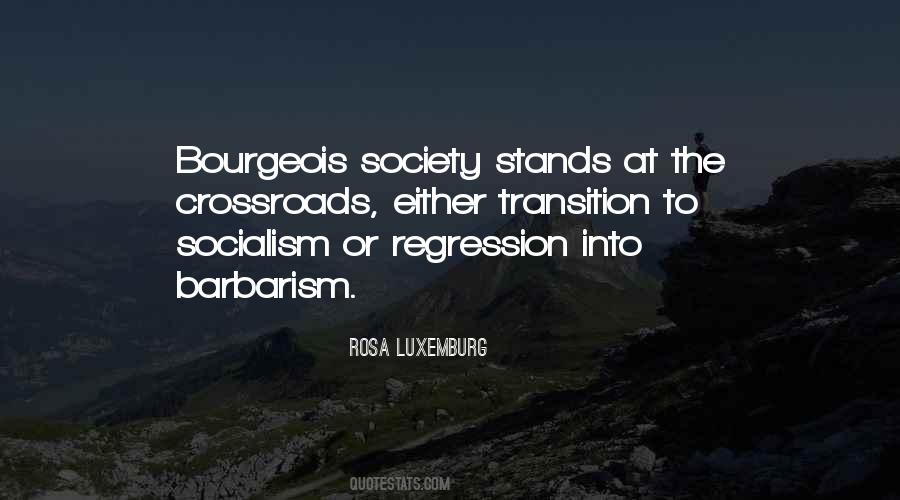 Quotes About Bourgeois #1737316