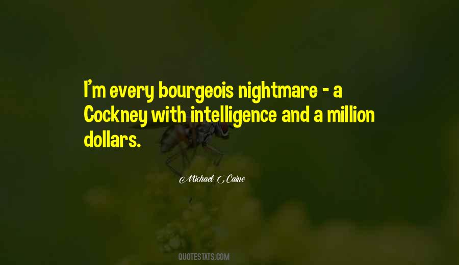 Quotes About Bourgeois #39229