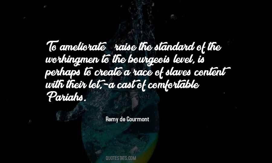 Quotes About Bourgeois #453464 Quotes About Bourgeois #453464