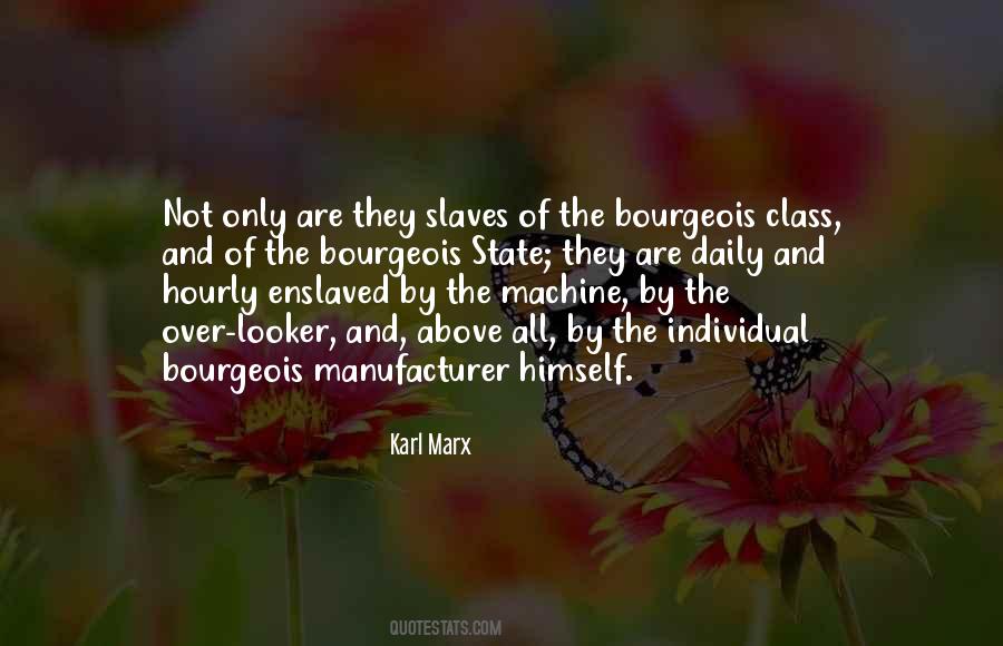 Quotes About Bourgeois #466970